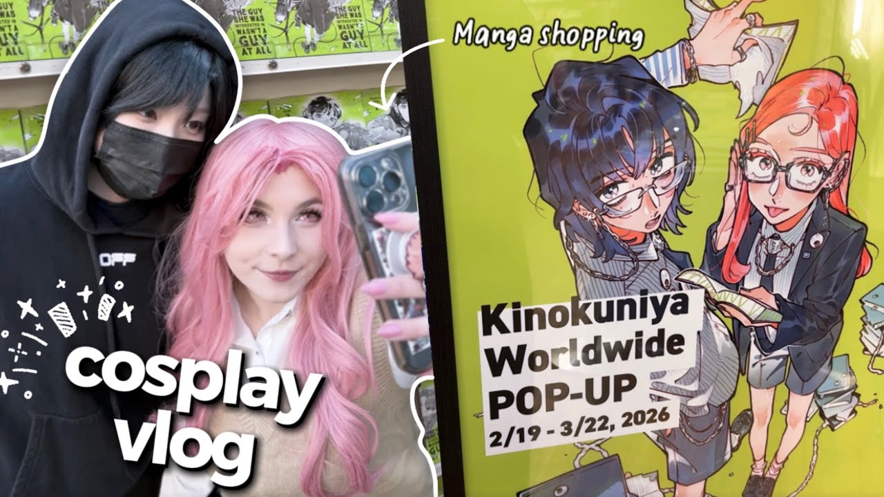 🎸⋆⭒˚ The Guy She was Interested In Wasn’t A Guy At All - Cosplay Vlog, Manga shopping, Kinokuniya