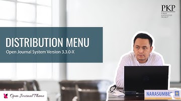 Distribution Menu OJS 3.3.0-X - Part 8 | OJS 3 Tutorials