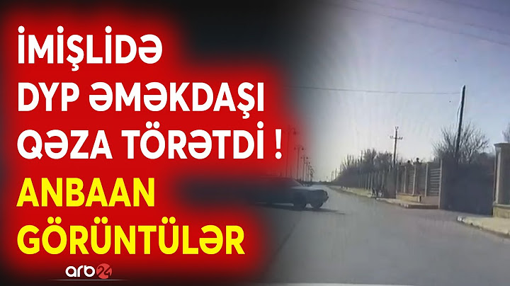 İmişlidə baş verən qəzanın ANBAAN GÖRÜNTÜLƏRİ - Hadisə ilə bağlı cinayət işi açıldı - SON MƏLUMAT