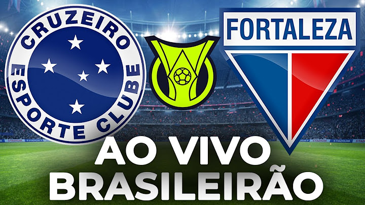 CRUZEIRO 1 x 2 FORTALEZA CAMPEONATO BRASILEIRO 21ª RODADA