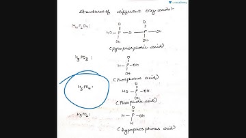 Phosphorous : Oxides, Oxyacids, Phosphine Part 2