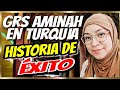 El camino al Éxito de "Gris Aminah Mexicana en Turquía"