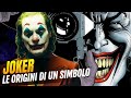 Joker - Tutte le origini del personaggio tra cinema e fumetti