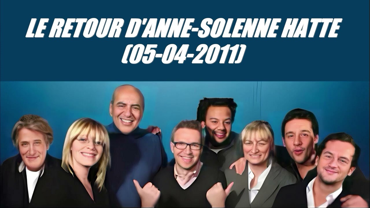On va s'gêner - Le retour d'Anne Solenne Hatte (05-04-2011)