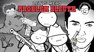Let's Read Problem Sleuth! Chapter 4: Hairpin Trigger (Pages 230 - 327) MS Paint Adventure