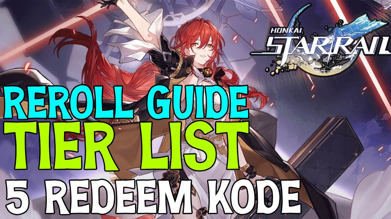 Honkai Star Rail Tier List and Reroll Guide – Roonby : r/Roonby