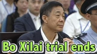 Bo Xilai Trial Ends, Heres the Recap
