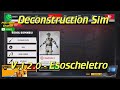Deconstruction - #17 - Update 1.2.0 - Esoscheletro