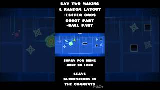 Day Two Making a Random Layout #shorts #geometrydash