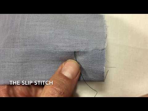 Hand Sewing; The Slip Stitch