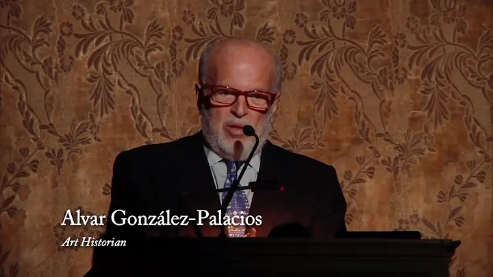 Alvar Gonzlez-Palacios...  Alex Gordon Lecture in the History of Art: "A Precious Vision of Antiquity"