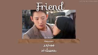 [THAISUB] Friend - Kim Hee Won(김희원) (OST.Snowdrop part.2 )