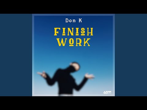 Finish Work