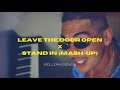 Leave the Door Open X Stand In [Bruno Mars X Anderson Paak X William Singe Mash-Up]