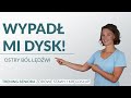 Wypadł mi dysk! Jak poradzić sobie z ostrym bólem lędźwi