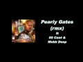 Kode Street Pearly Gates RMX Ft 50 Cent Mobb Deep Official Audio mp3