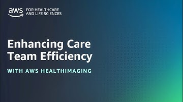 Demo: Enhance care team efficiency with AWS HealthImaging | Amazon Web Services