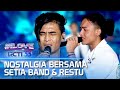 Setia Band - Bintang Kehidupan | I LOVE RCTI 33
