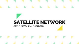 CSA43303 (Wireless Network and Communication) - Final Project Satellite Network.