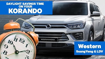 How To Change The Time In Your SsangYong Korando 1.5L in NZ