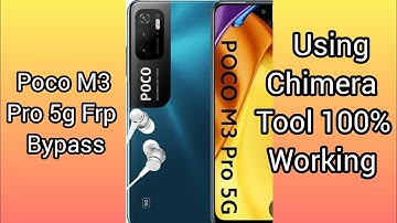 Poco M3 pro 5g redmi noti 10 frp bypass using chimera tool 100%working