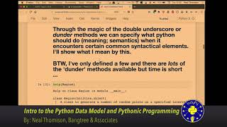 "Intro to the Python Data Model and Pythonic Programming" By Neal Thomison