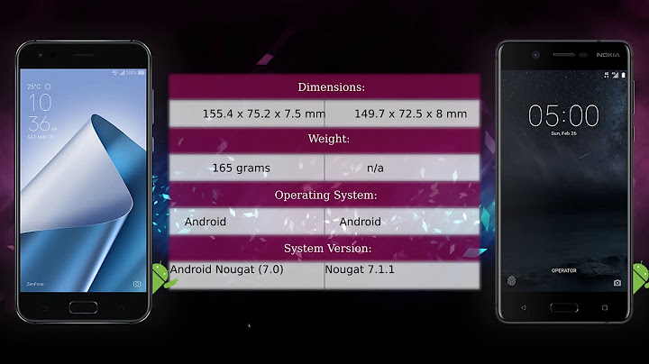 So sánh zenfone 4 max vs nokia 5 năm 2024