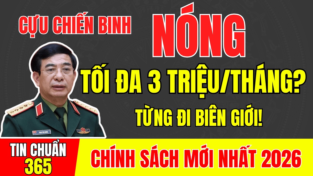 BẢO VỆ BIÊN GIỚI: CỰU CHIẾN BINH NÀO? ĐƯỢC NHẬN TỐI ĐA 3 TRIỆU/THÁNG? #tintuc #cuuchienbinh