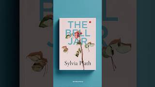 [1-min Recap] The Bell Jar – Sylvia Plath (1966)