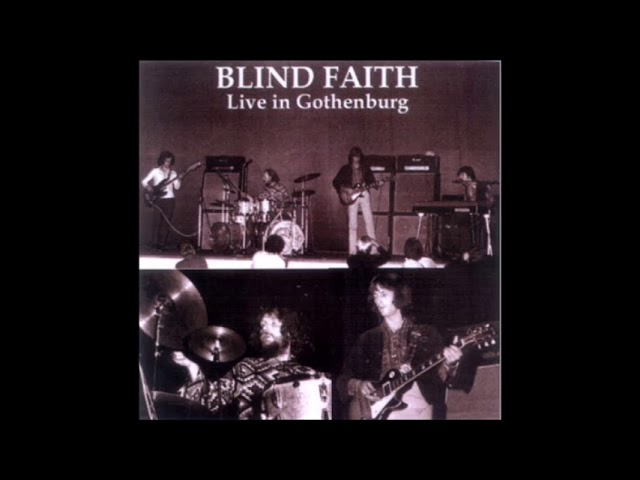 Blind Faith - Live in Gothenburg (1969) - Bootleg Album (Live