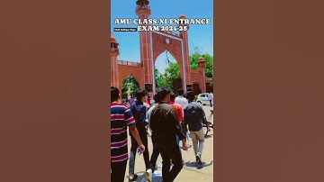 AMU Class 11th Entrance Exam ❤️ #amu #amucampus #amuentrence #amuclass11thentrenceexam
