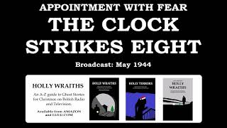 Appointment with Fear: The Clock Strikes Eight (1944)