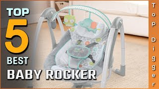 5 Best Baby Rockers Review in 2022 - That Will Make Your Little One's Life Better And Comfortable