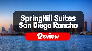 SpringHill Suites San Diego Rancho Bernardo Scripps Poway Hotel Review - Is It Worth The Price?
