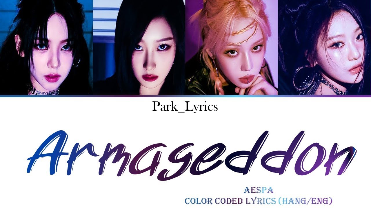 aespa Armageddon Color Coded Lyrics (Hang/Eng) - YouTube
