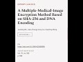 A Novel Method for Encrypting Multiple Medical Images Using SHA-256 and DNA Encoding