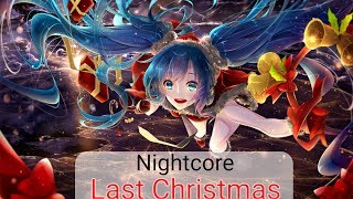 ❄nightcore-last Christmas❄[Remix | Mix]❄