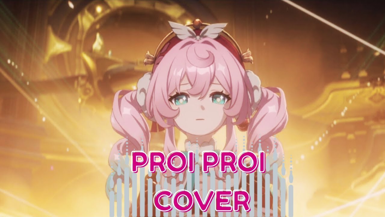 Proi Proi Honkai Star Rail -