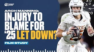 FILM: Why Arch Manning's Injury Held Texas Back in 2025