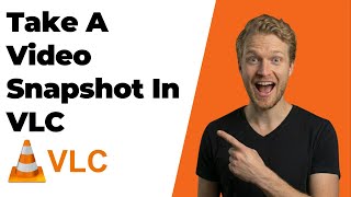 How To Take A Snapshot Of A Video In VLC (2026 Easy Guide)