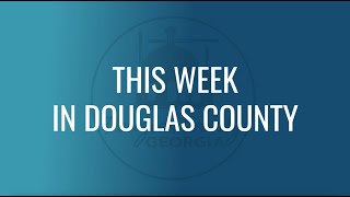 This Week in Douglas County  - February 23, 2024