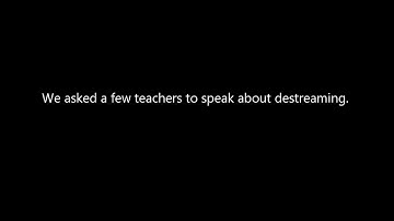 Teachers Speak About Destreaming