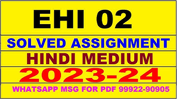 ehi 02 solved assignment 2023-24 | ehi 2 solved assignment in hindi 2024 | ehi 2 2024