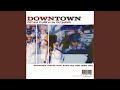 Downtown 64 original release with petula clark