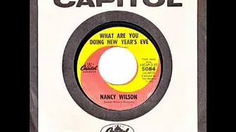 Nancy Wilson – “What Are You Doing New Year’s Eve” (Capitol) 1963 Nancy Wilson – “What Are You Doing New Year’s Eve” (Capitol) 1963