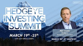 Neil Howe: "Deep Demographic Problems Plaguing The U.S. Economy" (Hedgeye Investing Summit)