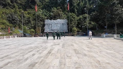 Tham quan rừng Trần Hưng Đạo - Cao Bằng , Nơi ra đời Quân đội nhân dân Việt Nam.