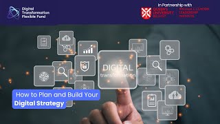 Webinar 8: How to Plan and Build Your Digital Strategy
