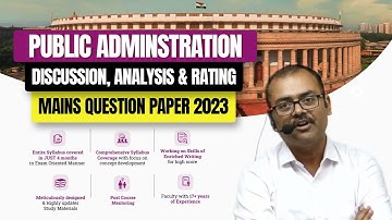 Public Administration | Mains Question Paper 2023 - Discussion | Sunya IAS