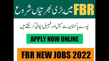 FBR Jobs 2022 - Federal Board of Revenue FBR Jobs 2022 | How to Apply | Latest Jobs 2022